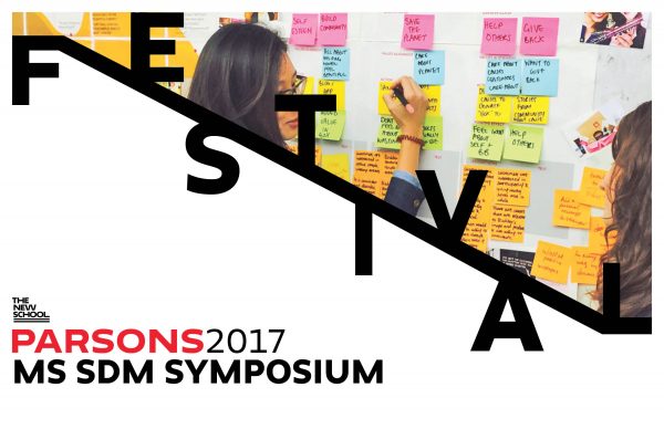 Parsons Festival 2017: MS-SDM Symposium, Students Studio 2 Projects