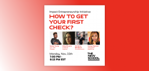 Event | Impact Entrepreneurship Initiative: How to get your first check?