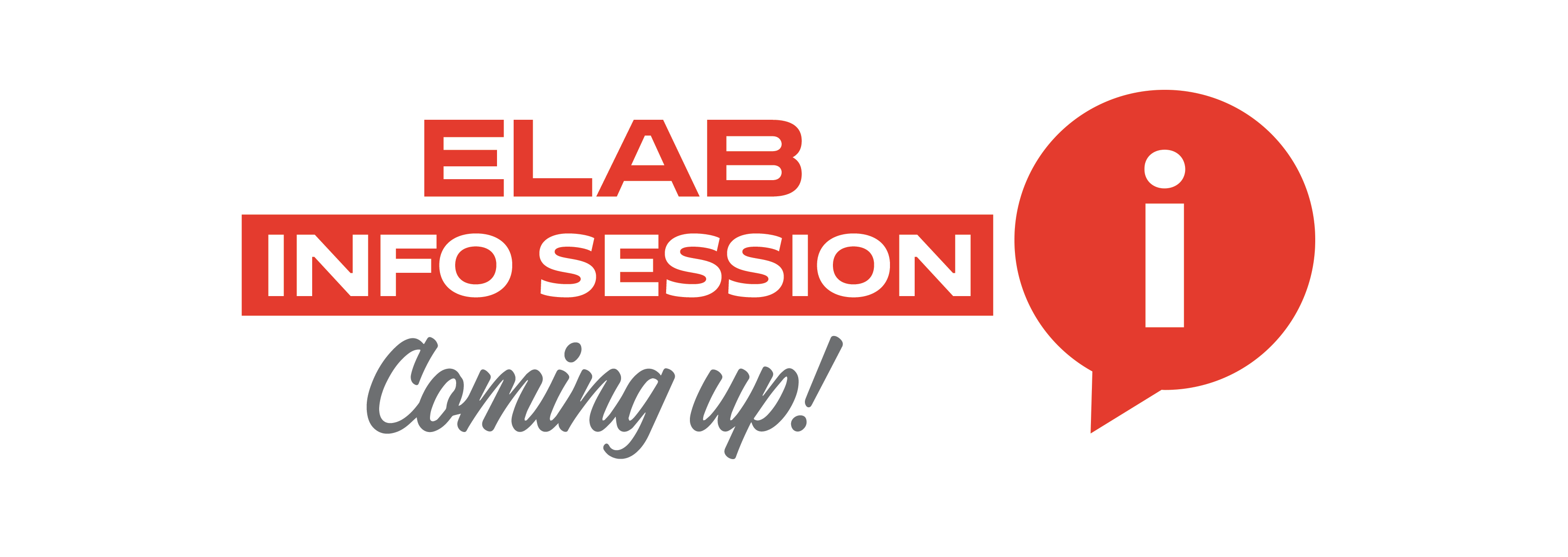 ELab Info Session coming soon!
