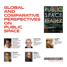 Public Space Lab: Global and Comparative Perspectives on Public Space November 10 @ 7PM