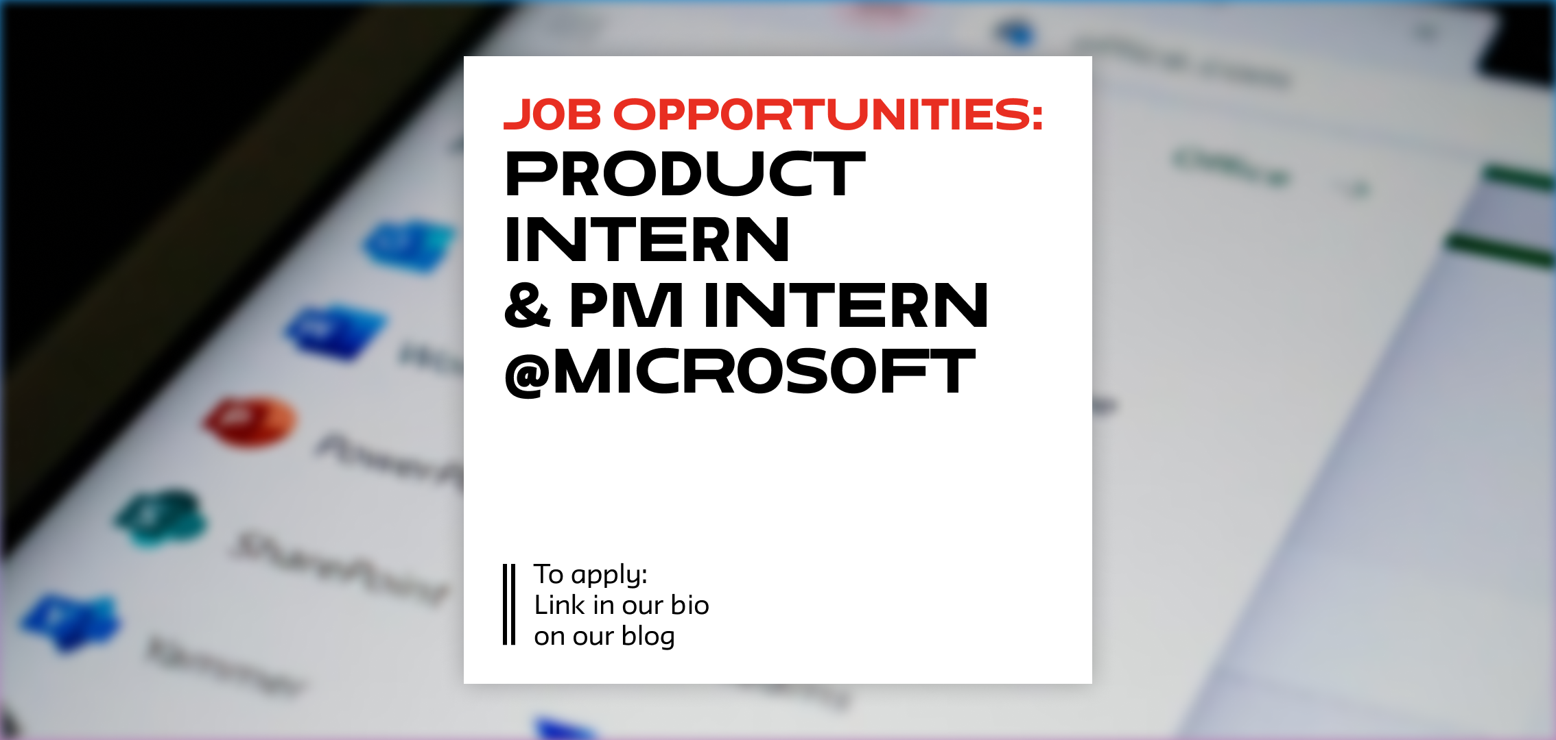 MS SDM Job Opportunities Product Intern & PM Intern Microsoft MS